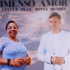 Edyluz & Jony Mendes